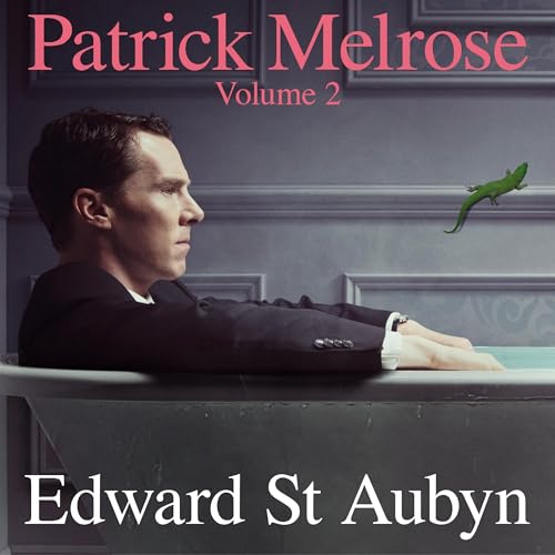 Cover of Patrick Melrose Volume 2