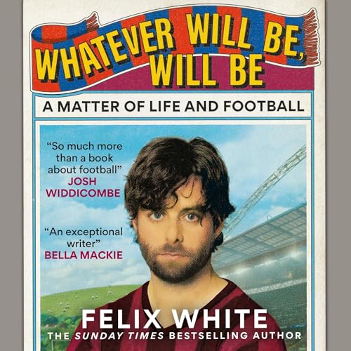 Cover of Whatever will be, will be