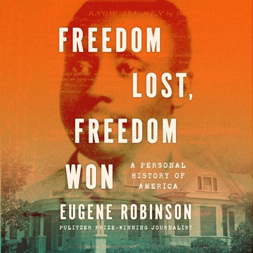 Cover of Freedom Lost, Freedom Won