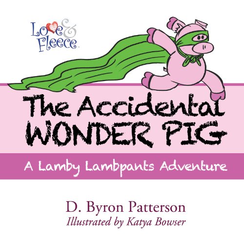 Cover of The Accidental Wonder Pig