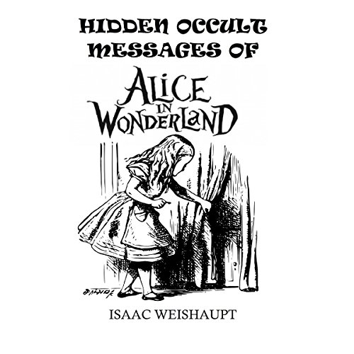 Cover of Hidden Occult Messages of Alice in Wonderland