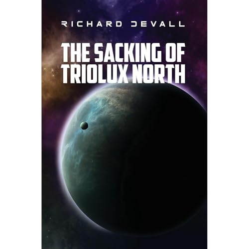 Cover of The Sacking of Triolux North