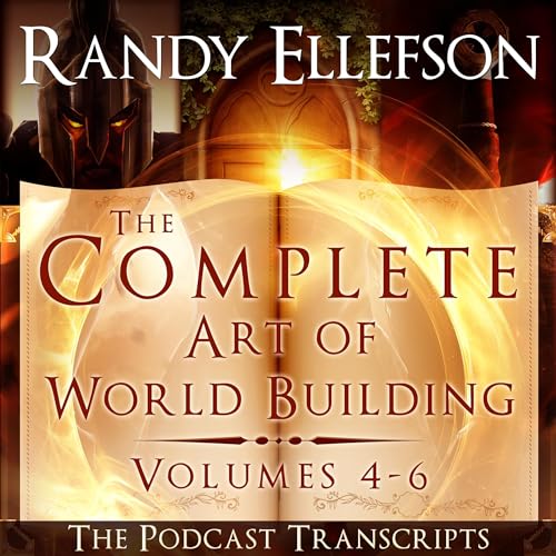 Cover of The Complete Art of World Building Podcast Transcripts