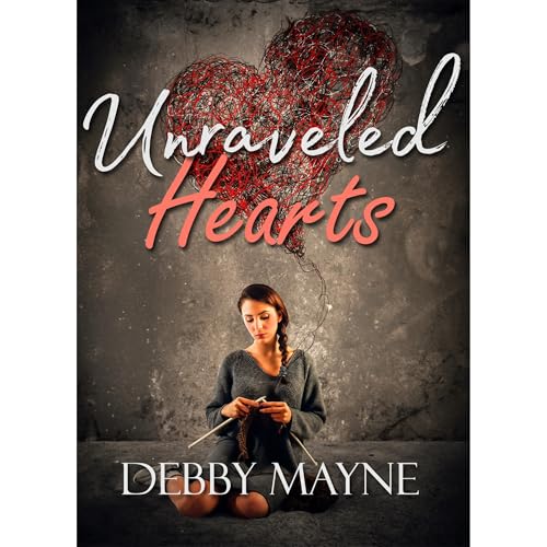 Cover of Unraveled Hearts