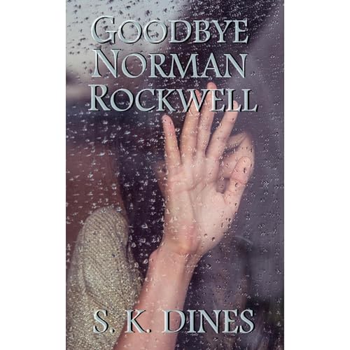 Cover of Goodbye Norman Rockwell