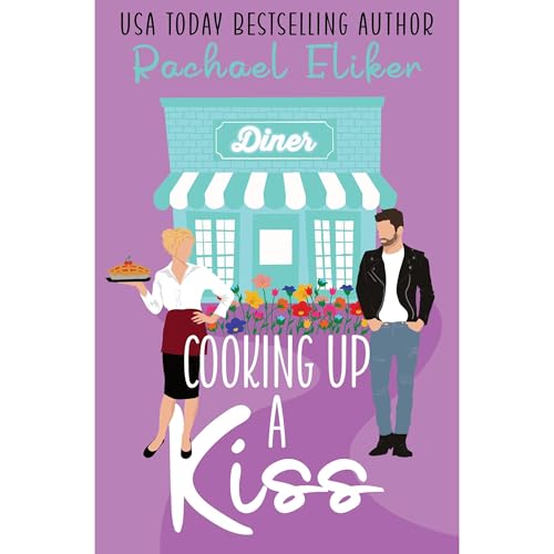 Cover of Cooking Up a Kiss