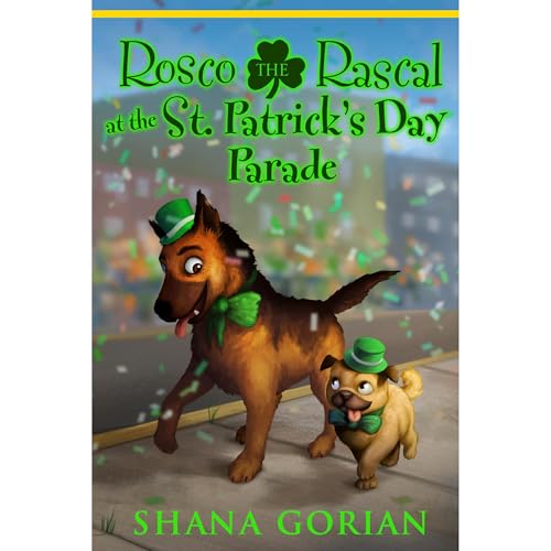 Cover of Rosco the Rascal at the St. Patrick's Day Parade