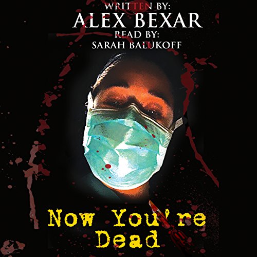 Cover of Now You're Dead
