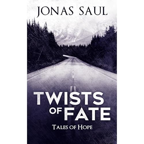 Cover of Twists of Fate (Tales of Hope)