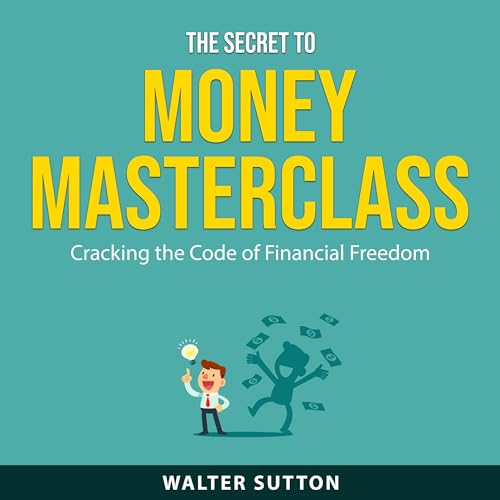 Cover of The Secret to Money Masterclass