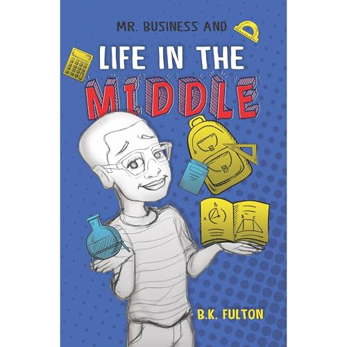 Cover of Mr. Business and Life in the Middle