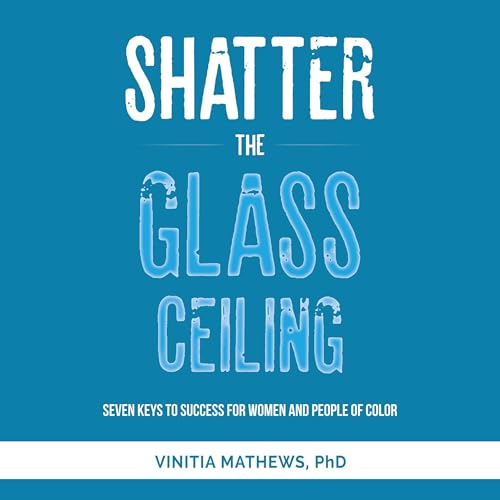 Cover of Shatter the Glass Ceiling