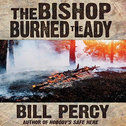 Cover of The Bishop Burned the Lady