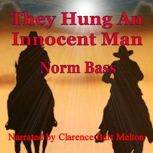 Cover of They Hung An Innocent Man