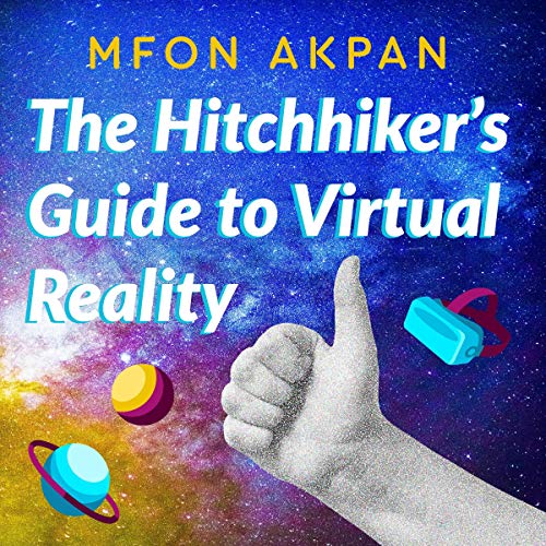 Cover of The Hitchhiker’s Guide to Virtual Reality