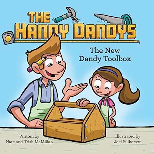 Cover of The Handy Dandys: The New Dandy Toolbox