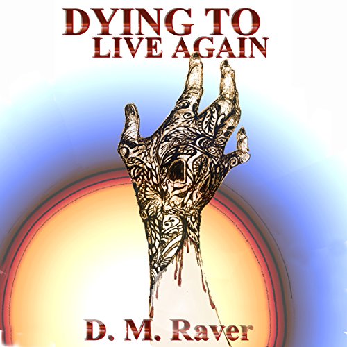 Cover of Dying to Live Again