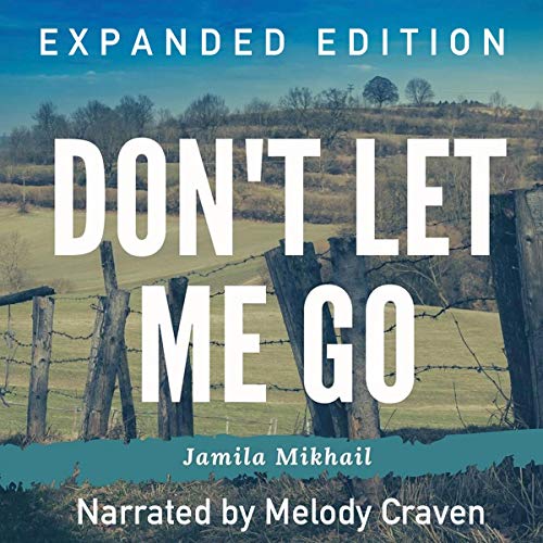 Cover of Don't Let Me Go (Expanded Edition)