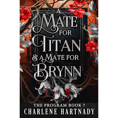 Cover of A Mate for Titan & A Mate for Brynn