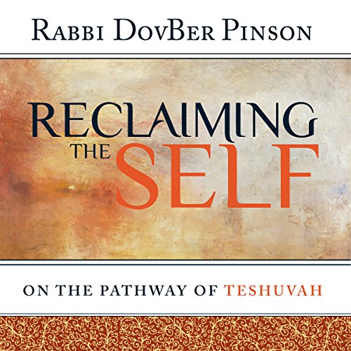 Cover of Reclaiming the Self: On the Pathway of Teshuvah