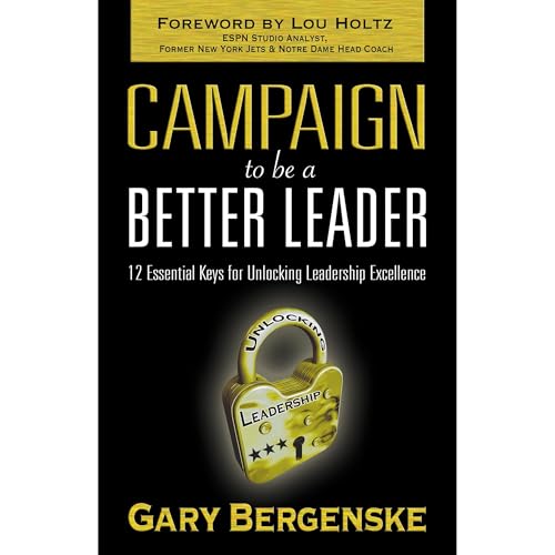 Cover of Campaign To Be A Better Leader