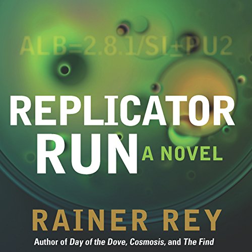 Cover of Replicator Run