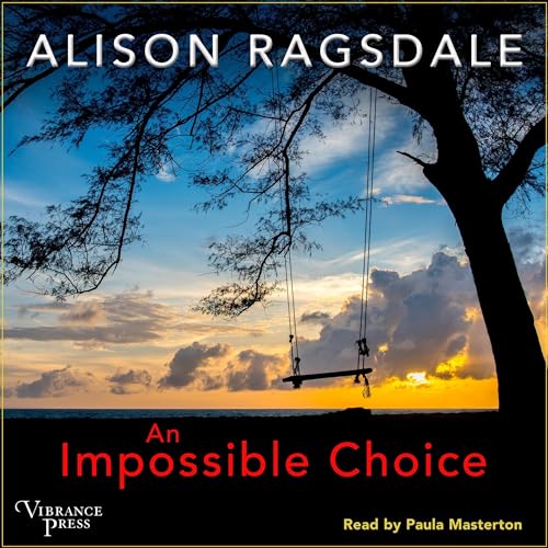 Cover of An Impossible Choice