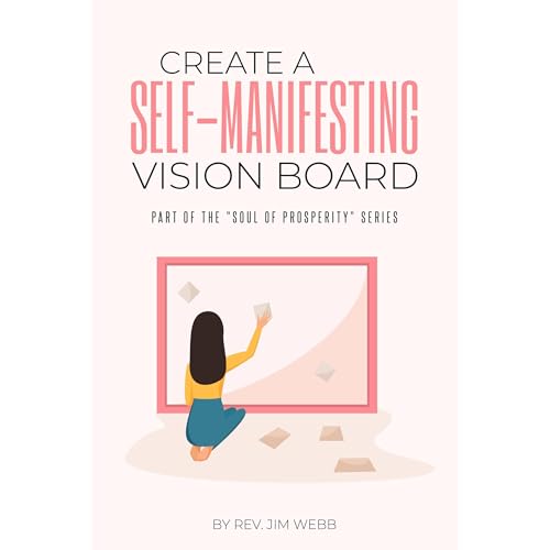 Cover of Create A Self-Manifesting Vision Board