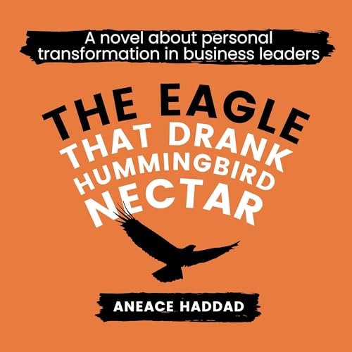 Cover of The Eagle that Drank Hummingbird Nectar