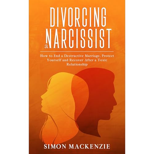 Cover of Divorcing a Narcissist
