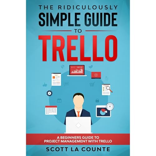 Cover of The Ridiculously Simple Guide to Trello