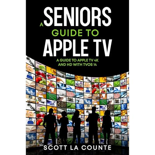 Cover of A Seniors Guide to Apple TV