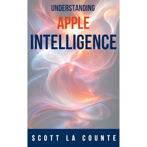 Cover of Understanding Apple Intelligence