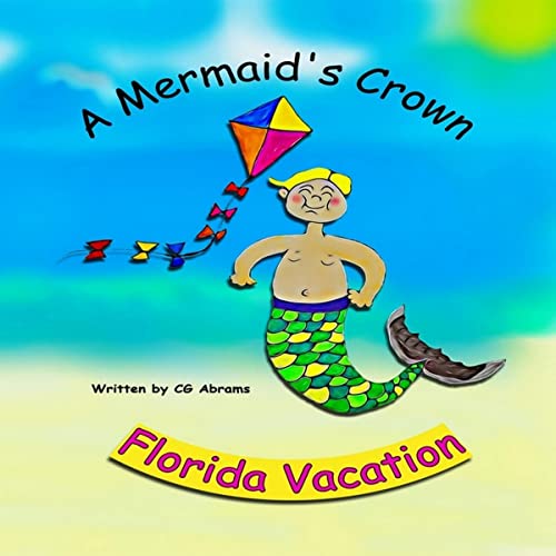 Cover of A Mermaid's Crown: Florida Vacation