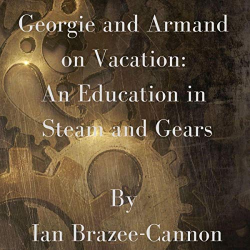 Cover of Georgie and Armand on Vacation