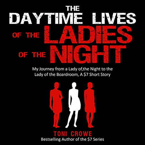 Cover of The Daytime Lives of the Ladies of the Night