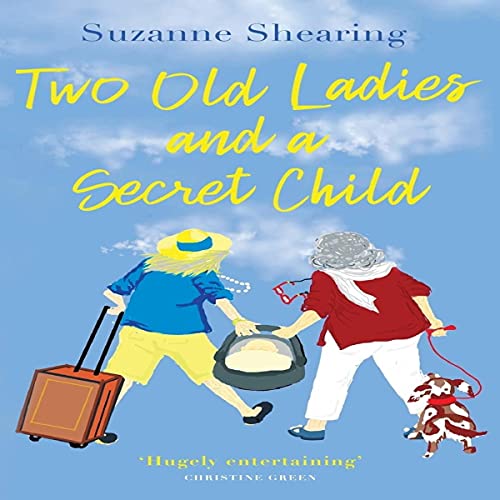 Cover of Two Old Ladies and a Secret Child