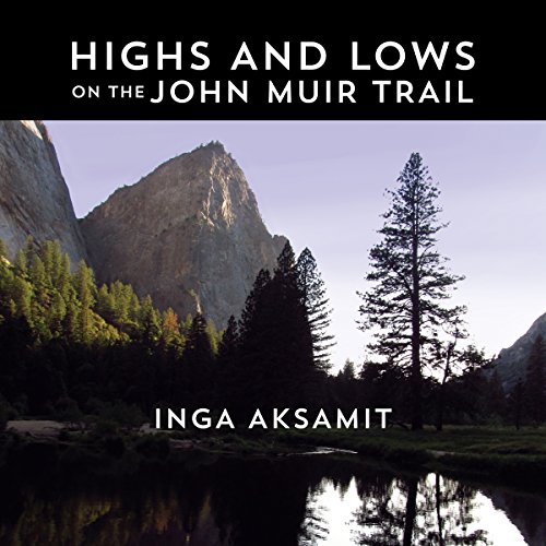 Cover of Highs and Lows on the John Muir Trail