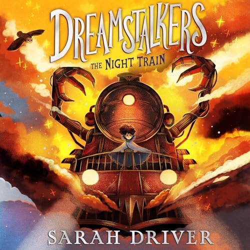 Cover of Dreamstalkers: The Night Train