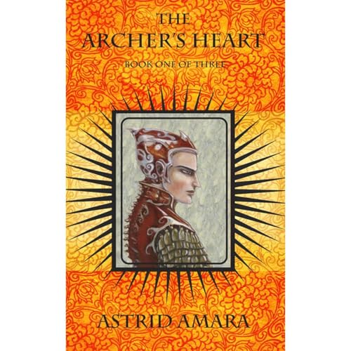 Cover of The Archer's Heart Book One