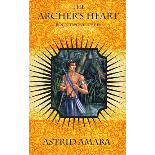 Cover of The Archer's Heart Book Two