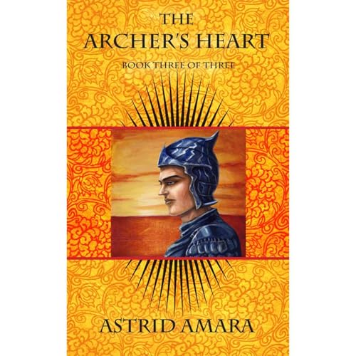 Cover of The Archer's Heart Book Three