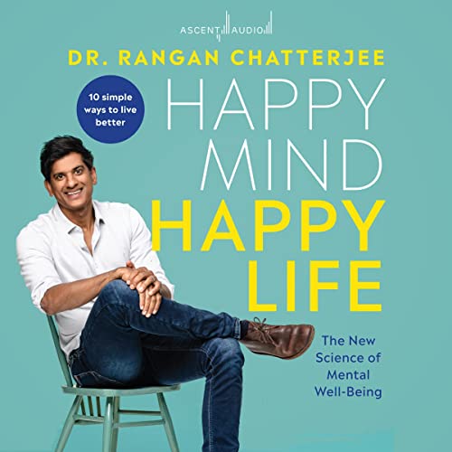 Cover of Happy Mind, Happy Life