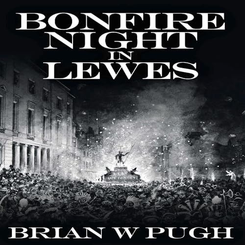 Cover of Bonfire Night in Lewes