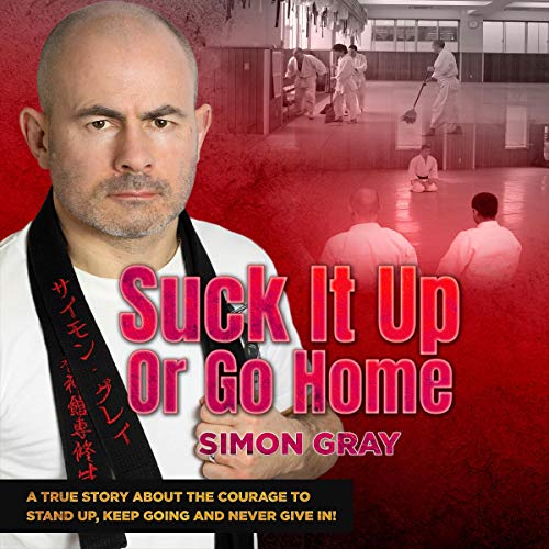 Cover of Suck It Up or Go Home