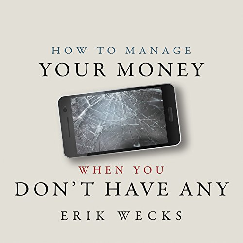 Cover of How to Manage Your Money When You Don’t Have Any