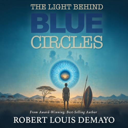 Cover of The Light Behind Blue Circles