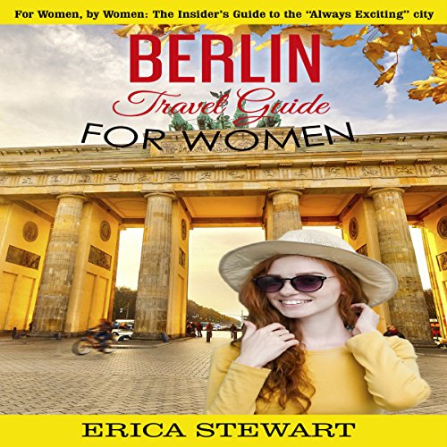 Cover of Berlin: Travel Guide for Women