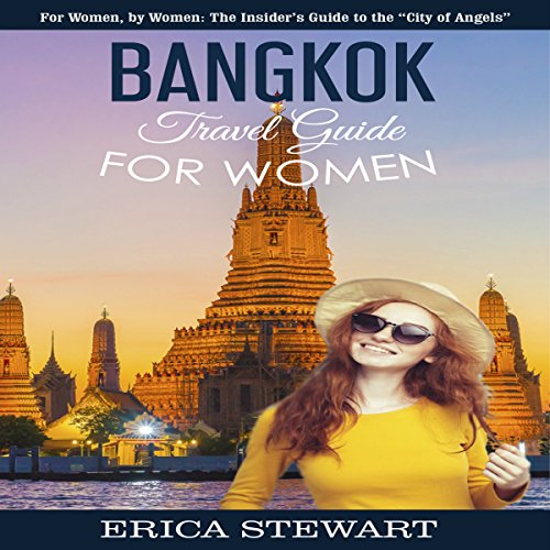 Cover of Bangkok: Travel Guide for Women
