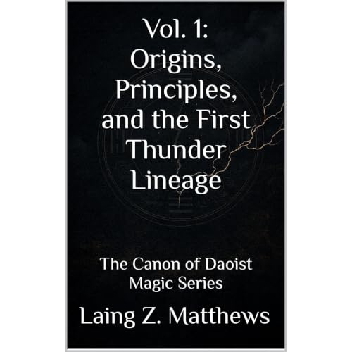 Cover of Vol. 1: Origins, Principles, and the First Thunder Lineage